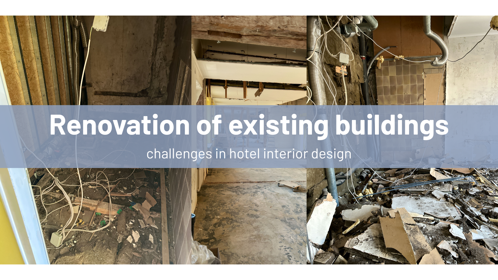 Renovation of an existing hotel building during interior fit-out works